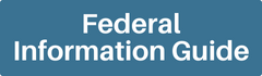 Federal Information Guide Federal Information Guide Button